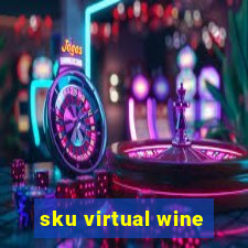 sku virtual wine